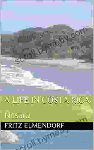 A Life In Costa Rica: Nosara