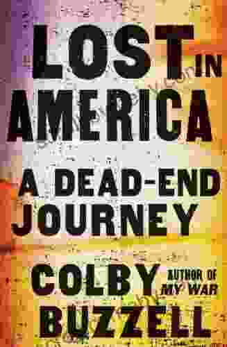 Lost In America: A Dead End Journey