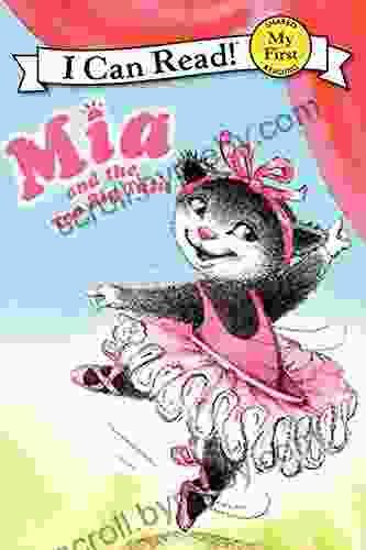 Mia And The Too Big Tutu (My First I Can Read)