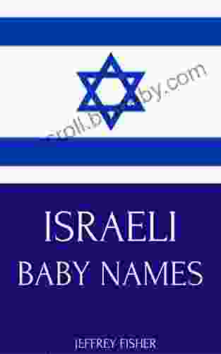 Israeli Baby Names: Names From Israel For Girls And Boys