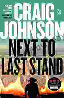 Next To Last Stand: A Longmire Mystery