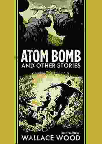 Atom Bomb And Other Stories