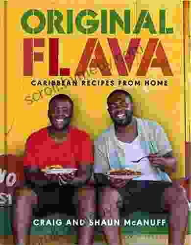 Original Flava: Caribbean Recipes From Home