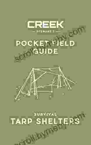 POCKET FIELD GUIDE: Survival Tarp Shelters