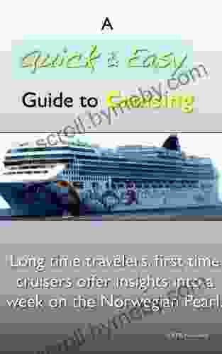 A Quick Easy Guide to Cruising (Quick Easy Guides 1)