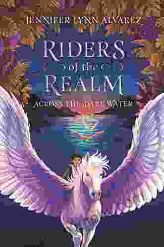 Riders Of The Realm #1: Across The Dark Water