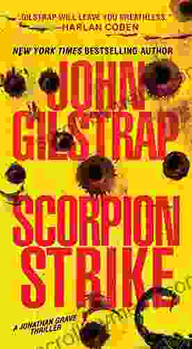 Scorpion Strike (A Jonathan Grave Thriller 10)