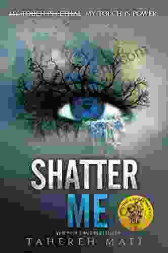 Shatter Me Tahereh Mafi