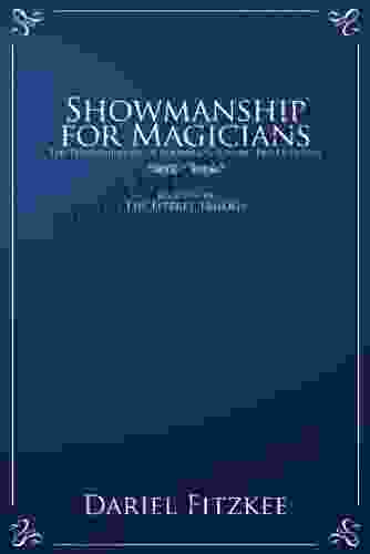 Showmanship For Magicians (The Fitzkee Trilogy 1)