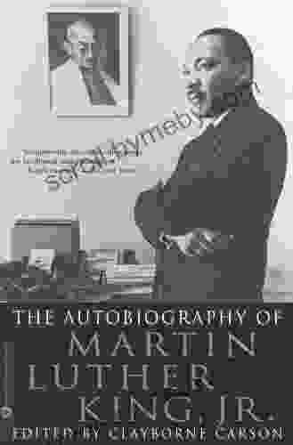 The Autobiography Of Martin Luther King Jr