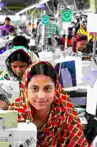 Broken Promises Of Globalization: The Case Of The Bangladesh Garment Industry