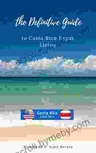 The Definitive Guide to Costa Rica Expat Living