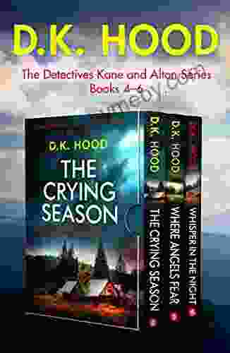 The Detectives Kane And Alton Series: 4 6