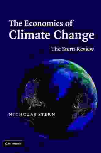 The Economics Of Climate Change: The Stern Review