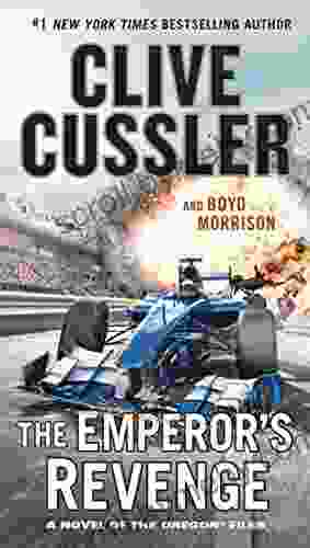 The Emperor s Revenge (The Oregon Files 11)