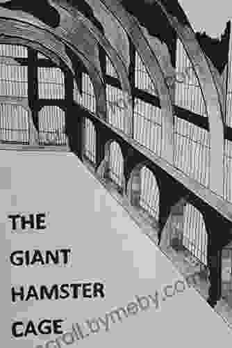 The Giant Hamster Cage Clemantine Wamariya