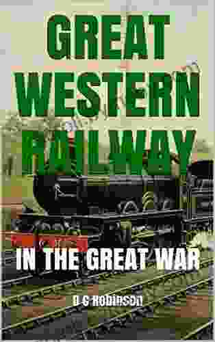 GREAT WESTERN RAILWAY: IN THE GREAT WAR