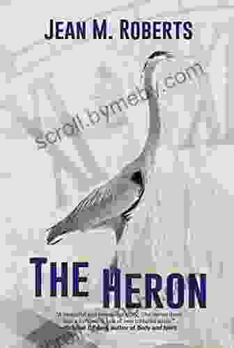 The Heron Jean M Roberts