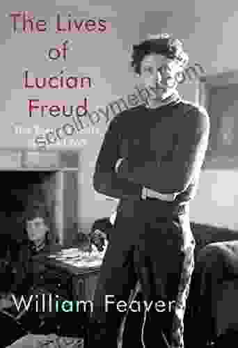 The Lives of Lucian Freud: The Restless Years: 1922 1968