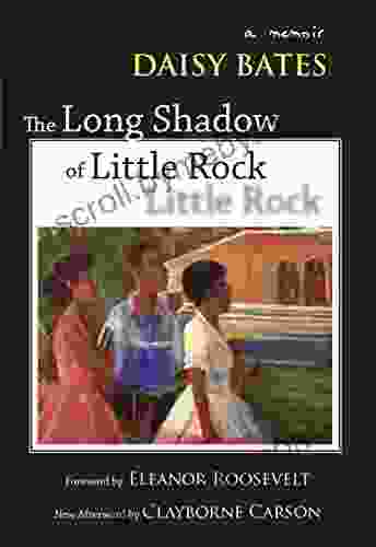 The Long Shadow of Little Rock: A Memoir