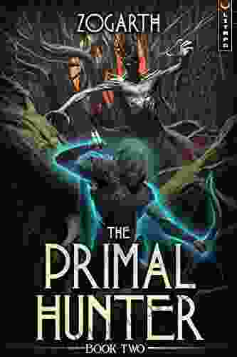 The Primal Hunter 2: A LitRPG Adventure