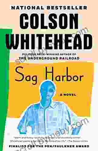 Sag Harbor: A Novel Colson Whitehead