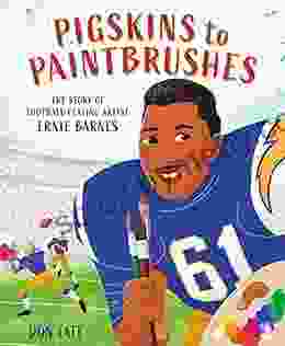 Pigskins to Paintbrushes: The Story of Football Playing Artist Ernie Barnes