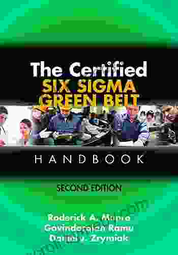 The Certified Six Sigma Green Belt Handbook Second Edition