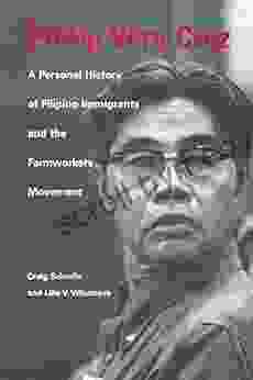 Philip Vera Cruz: A Personal History of Filipino Immigrants and the Farmworkers Movement