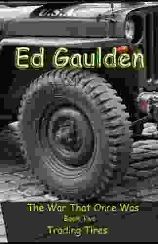 Trading Tires Ed Gaulden