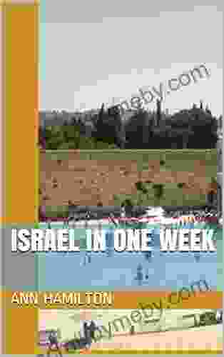 Israel In One Week Katy Sprinkel