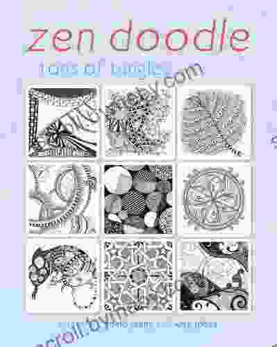 Zen Doodle: Tons of Tangles