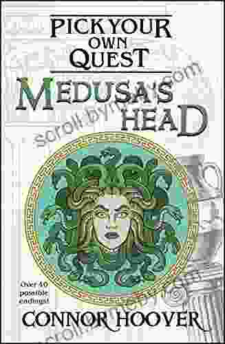 Medusa S Head: A Pick Your Own Quest Adventure