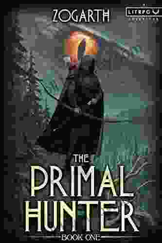 The Primal Hunter: A LitRPG Adventure