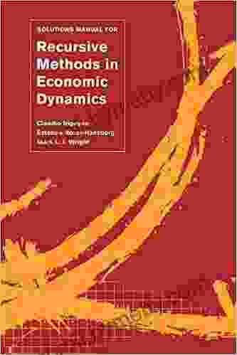 Solutions Manual for Recursive Methods in Economic Dynamics