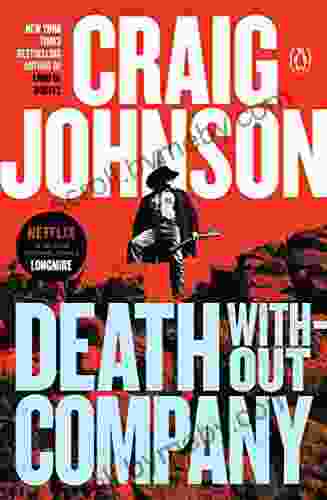 Death Without Company: A Longmire Mystery (Walt Longmire Mysteries 2)