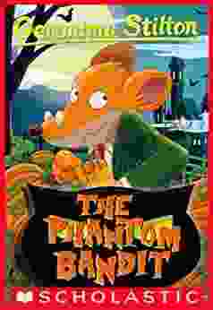 The Phantom Bandit (Geronimo Stilton #70)