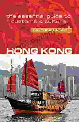 Hong Kong Culture Smart : The Essential Guide to Customs Culture