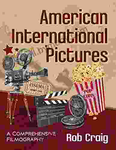 American International Pictures: A Comprehensive Filmography