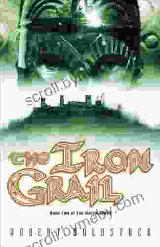 The Iron Grail (The Merlin Codex 2)