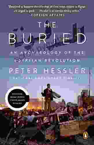 The Buried: An Archaeology Of The Egyptian Revolution