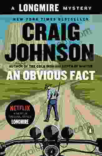 An Obvious Fact: A Longmire Mystery (Walt Longmire Mysteries 12)