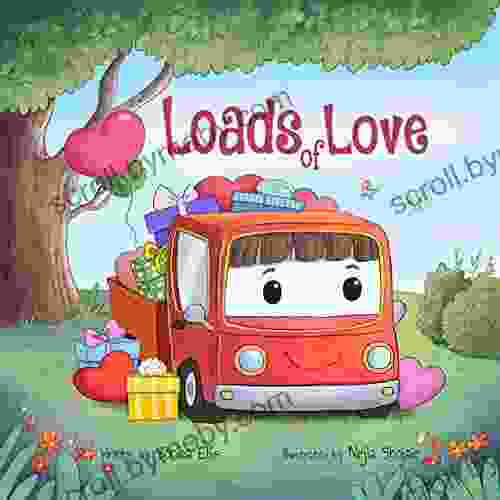 Loads Of Love: A Valentine S For Kids (Trucks Cars )