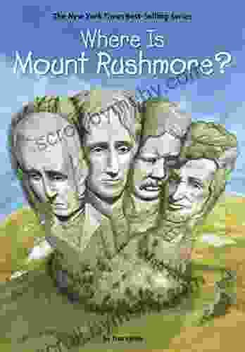 Where Is Mount Rushmore? (Where Is?)